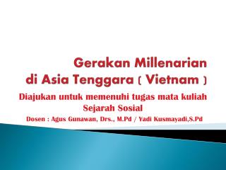 Gerakan Millenarian di Asia Tenggara ( Vietnam )