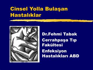 cinsel yolla bula an hastal klar