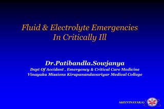 Fluid &amp; Electrolyte Emergencies In Critically Ill