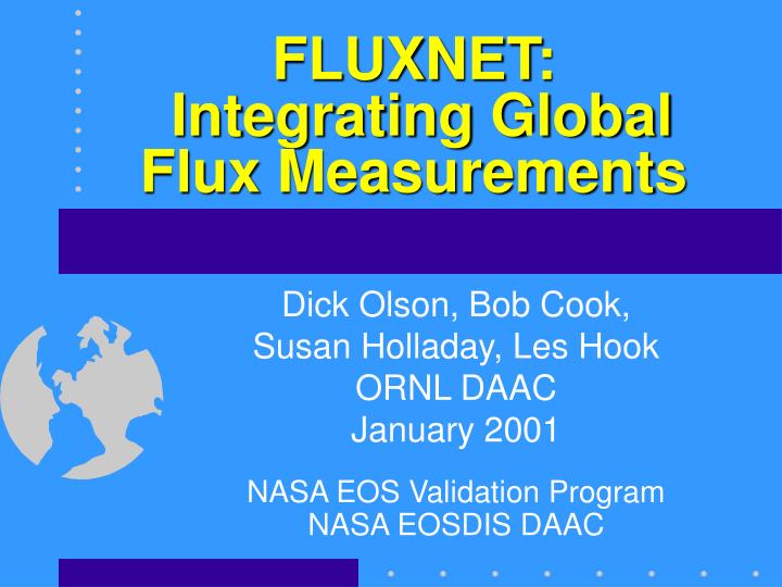 fluxnet integrating global flux measurements