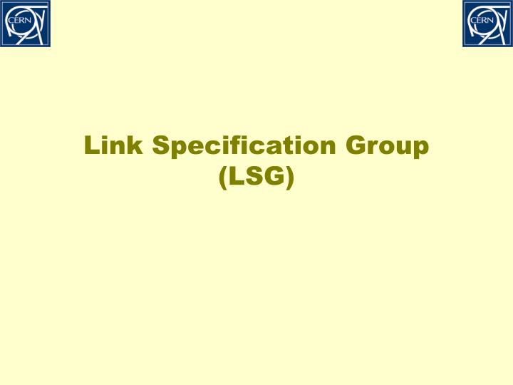 link specification group lsg