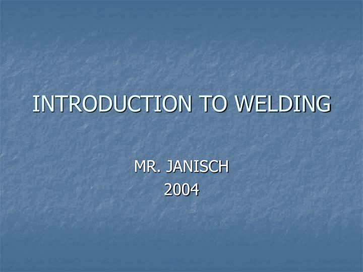 introduction to welding
