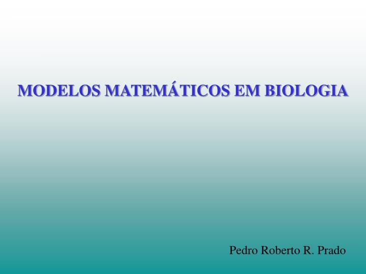 modelos matem ticos em biologia