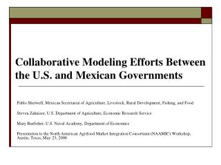 Collaborative Modeling Efforts Between the U.S. and Mexican Governments