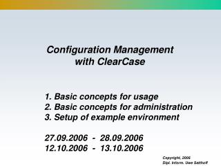 Configuration Management with ClearCase