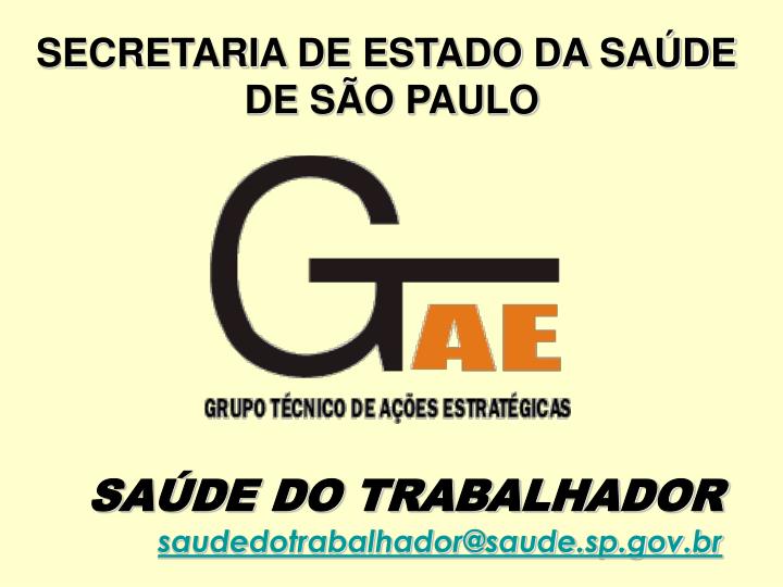 sa de do trabalhador saudedotrabalhador@saude sp gov br