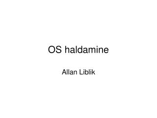 os haldamine