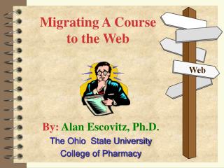 Migrating A Course to the Web