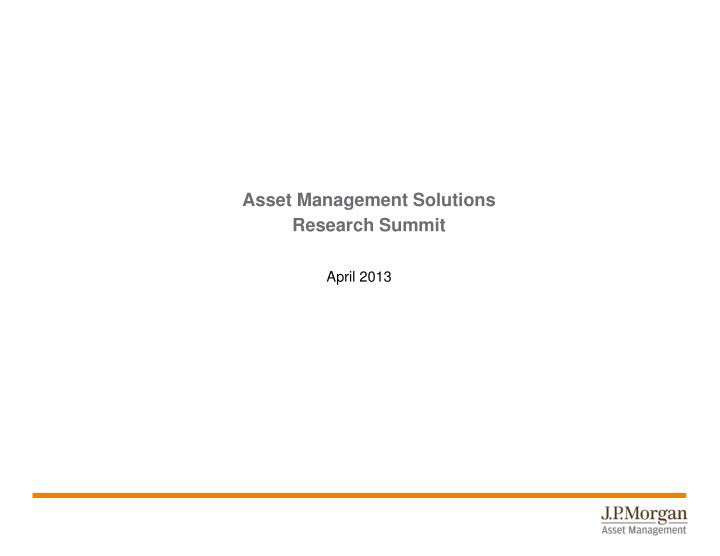asset management solutions research summit