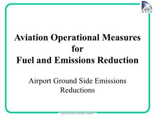 Aviation Operational Measures for Fuel and Emissions Reduction