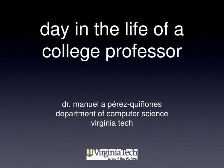 day in the life of a college professor