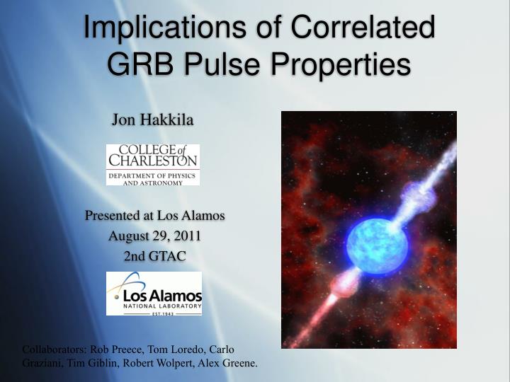 implications of correlated grb pulse properties