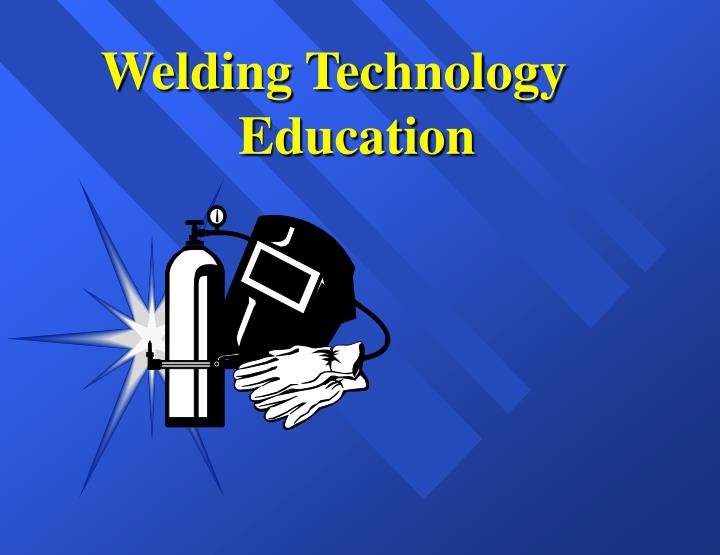 welding technology education