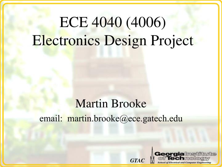 ece 4040 4006 electronics design project