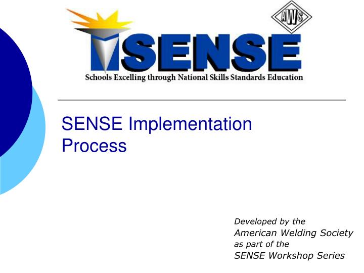 sense implementation process