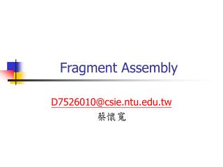Fragment Assembly