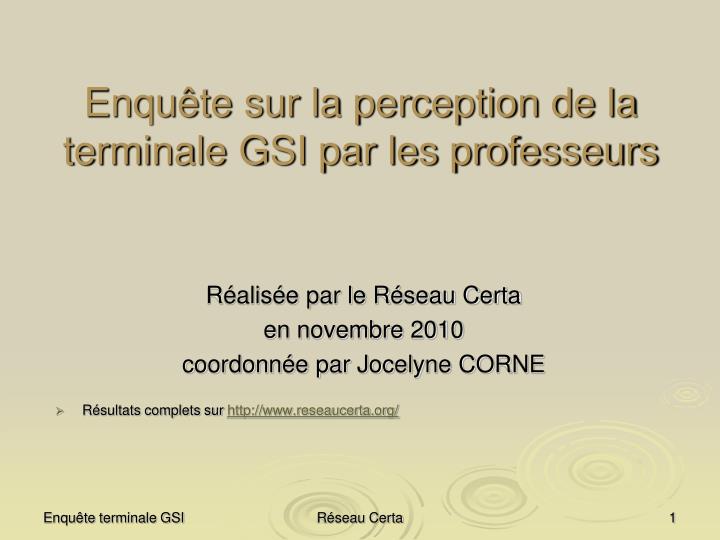 enqu te sur la perception de la terminale gsi par les professeurs