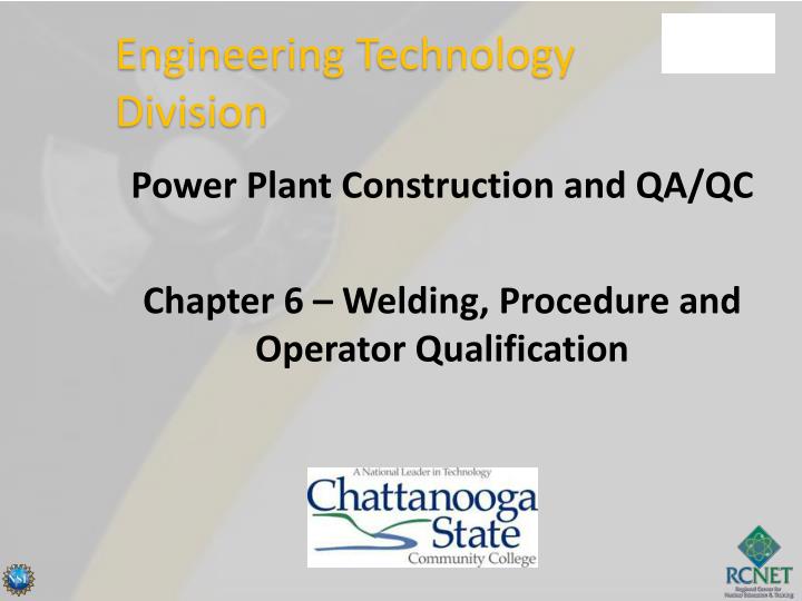 power plant construction and qa qc chapter 6 welding procedure and operator qualification