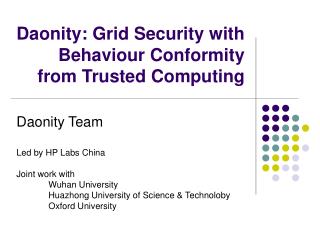 Daonity: Grid Security with Behaviour Conformity from Trusted Computing