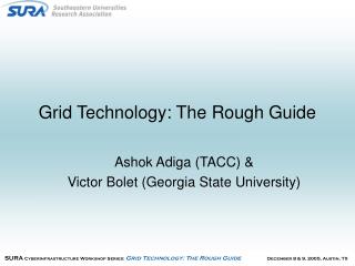 Grid Technology: The Rough Guide