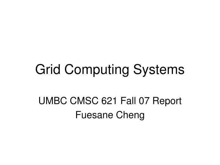 grid computing systems