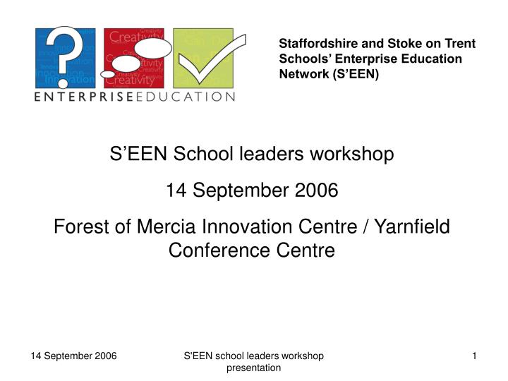 staffordshire and stoke on trent schools enterprise education network s een