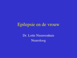 epilepsie en de vrouw