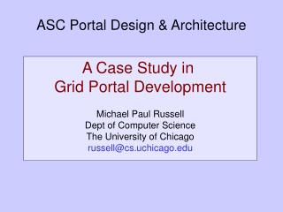 ASC Portal Design &amp; Architecture