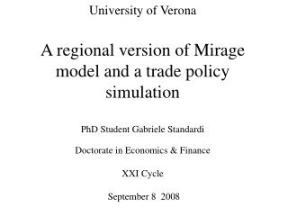 Baseline of Mirage model Regional Model Trade policy simulation