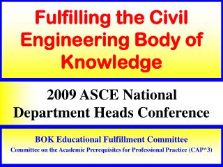 Fulfilling the Civil Engineering Body of Knowledge