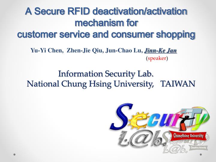 a secure rfid deactivation activation mechanism for customer service and consumer shopping