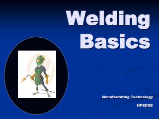 Welding Basics