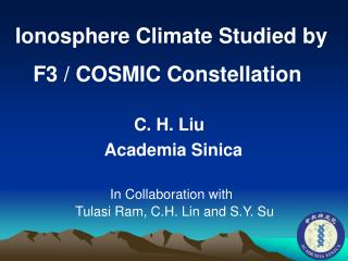 Ionosphere Climate Studied by F3 / COSMIC Constellation