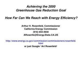 Achieving the 2050 Greenhouse Gas Reduction Goal How Far Can We Reach with Energy Efficiency?