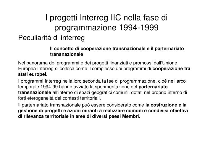 i progetti interreg iic nella fase di programmazione 1994 1999