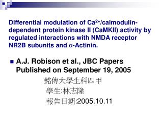 A.J. Robison et al., JBC Papers Published on September 19, 2005 ???????? ?? : ???