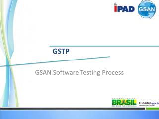 gsan software testing process
