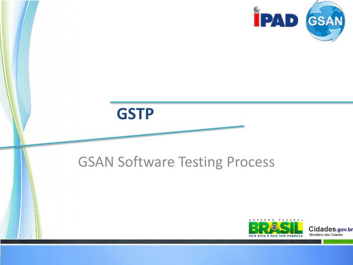 gsan software testing process