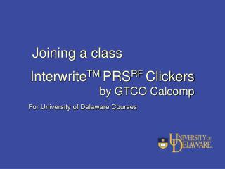 Interwrite TM PRS RF Clickers by GTCO Calcomp