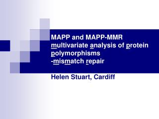 What is MAPP/MAPP-MMR?