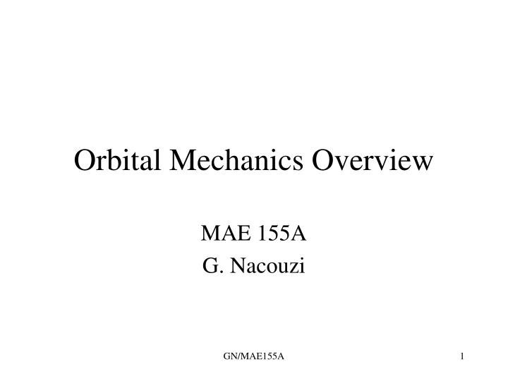 orbital mechanics overview