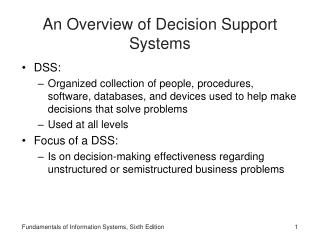 An Overview of Decision Support Systems