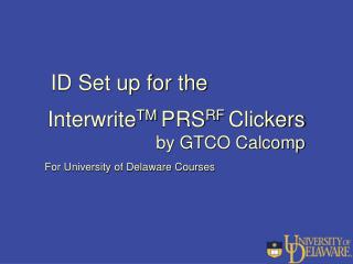 Interwrite TM PRS RF Clickers by GTCO Calcomp