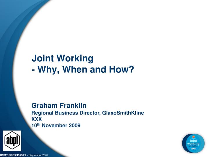 joint working why when and how