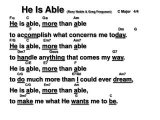 He Is Able (Rory Noble &amp; Greg Ferguson) C Major	4/4