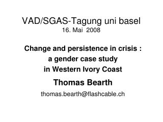 VAD/SGAS-Tagung uni basel 16. Mai 2008