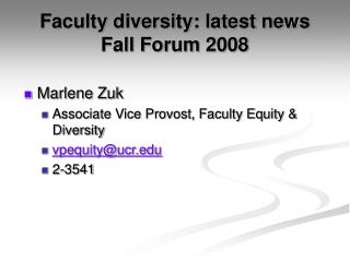 Faculty diversity: latest news Fall Forum 2008