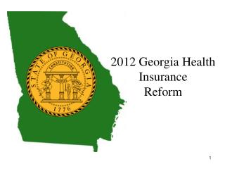 2012 Georgia Health Insurance Reform