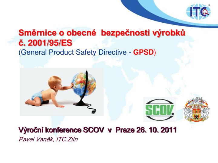 sm rnice o obecn bezpe nosti v robk 2001 95 e s general product safety directive gpsd