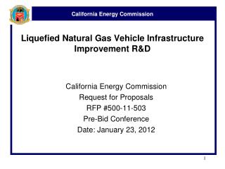 Liquefied Natural Gas Vehicle Infrastructure Improvement R&amp;D